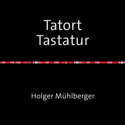 'Tatort Tastatur'-Cover
