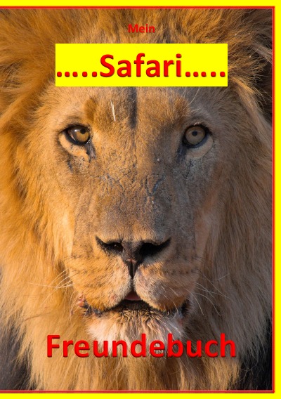 'Cover von Mein Safari Freundebuch'-Cover