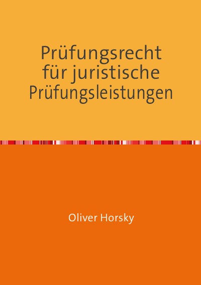 'Cover von Prüfungsrecht für juristische Prüfungsleistungen'-Cover