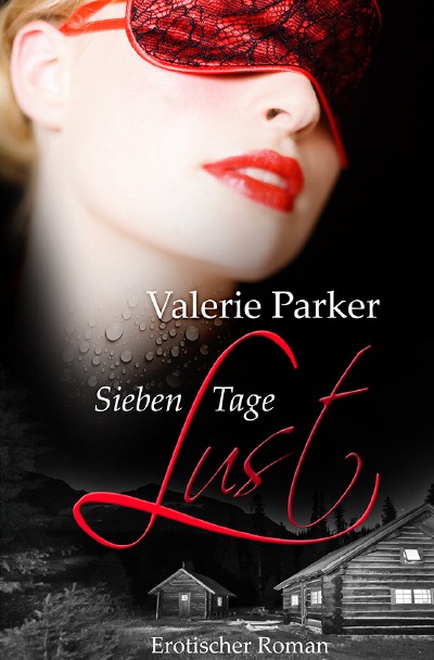 'Cover von Sieben Tage Lust'-Cover