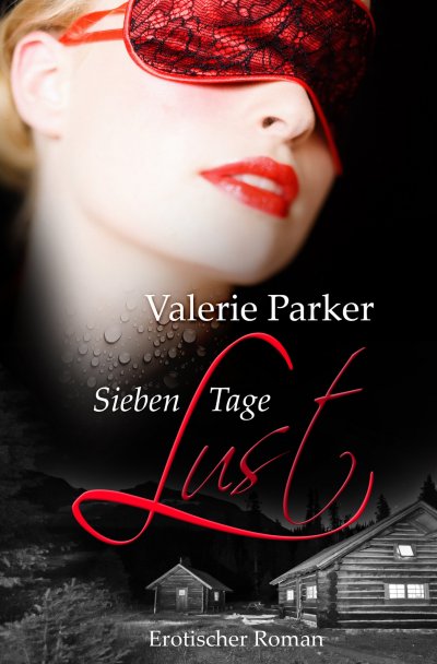 'Cover von Sieben Tage Lust'-Cover