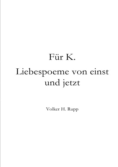 'Cover von Für K.  Liebespoeme von einst und jetzt'-Cover