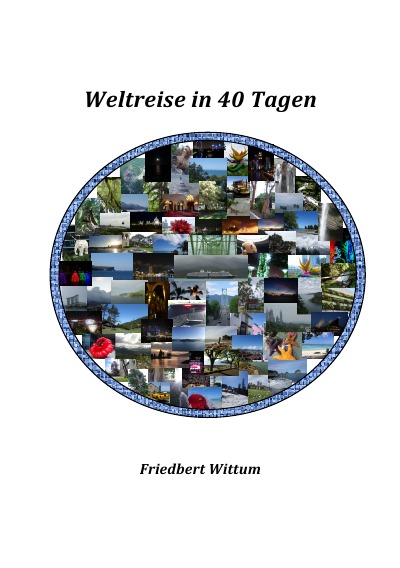 'Cover von Weltreise in 40 Tagen'-Cover