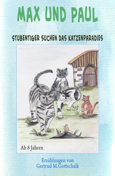 'Cover von Stubentiger suchen das Katzenparadies'-Cover