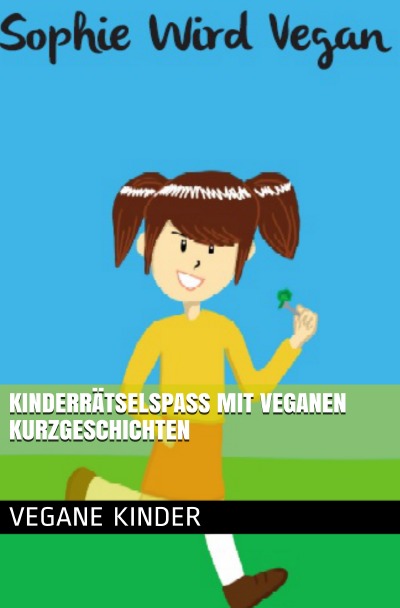'Cover von Kinderrätselspaß mit veganen Kurzgeschichten'-Cover