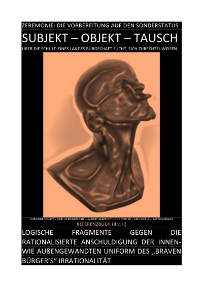 'Cover von SUBJEKT – OBJEKT – TAUSCH: DEGRADIERUNGSZEREMONIE –  DIE VORBEREITUNG AUF DEN SONDERSTATUS [REFERENZBUCH (II v. II)]'-Cover