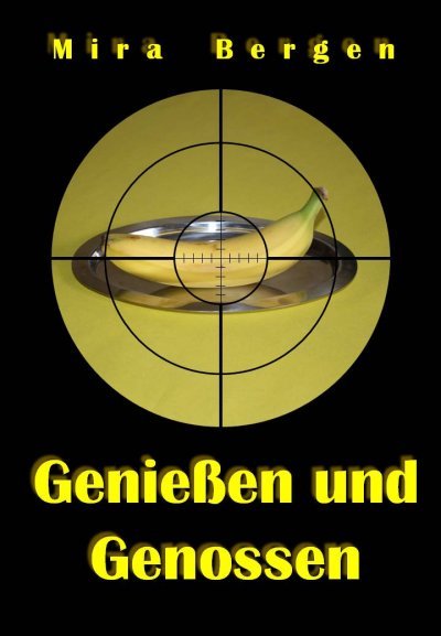 'Genießen und Genossen'-Cover