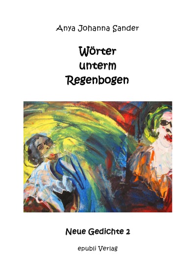 'Cover von Wörter unterm Regenbogen – mit farbigen Bildern'-Cover