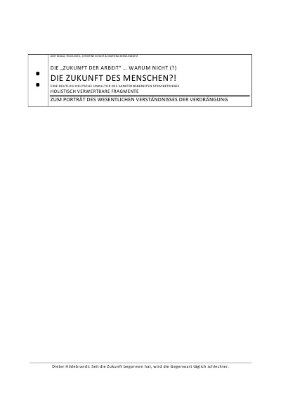 'Cover von DIE „ZUKUNFT DER ARBEIT“ … WARUM NICHT (?) DIE ZUKUNFT DES MENSCHEN?!'-Cover