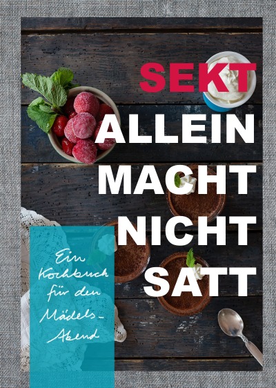 'Cover von Sekt allein macht nicht satt'-Cover