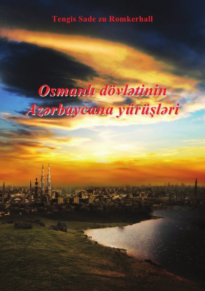 'Cover von Osmanische Imperium und Aserbaidschan'-Cover