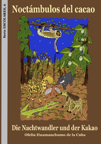 'Cover von Noctámbulos del cacao / Die Nachtwandler und der Kakao'-Cover