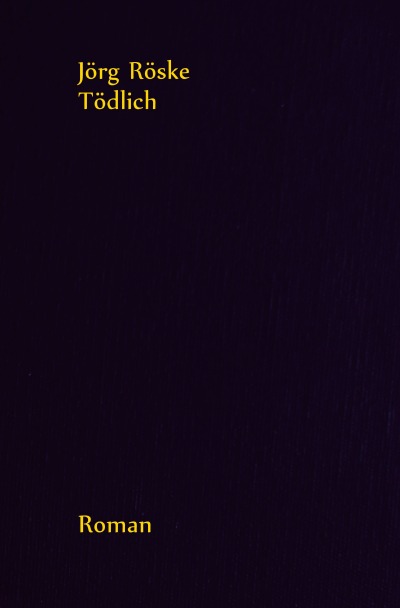 'Cover von Tödlich'-Cover
