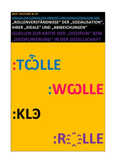 'Cover von „ROLLENVERSTÄNDNISSE“ DER „SOZIALISATION“, IHRER „IDEALE“ UND „ABWEICHUNGEN“'-Cover