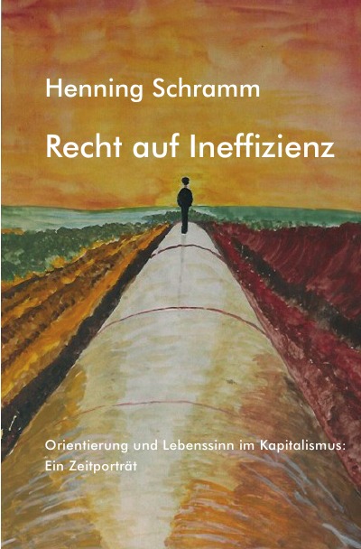 'Recht auf Ineffizienz'-Cover