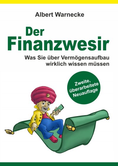 'Cover von Der Finanzwesir – Was Sie über Vermögensaufbau wirklich wissen müssen. Intelligent Geld anlegen und finanzielle Freiheit erlangen mit ETF und Index-Fonds'-Cover