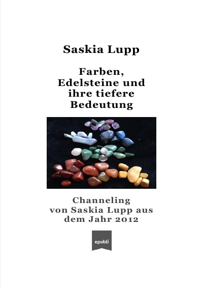 'Cover von Farben, Edelsteine und ihre tiefere Bedeutung'-Cover
