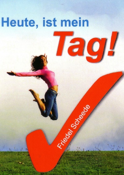 'Heute, ist mein Tag!'-Cover