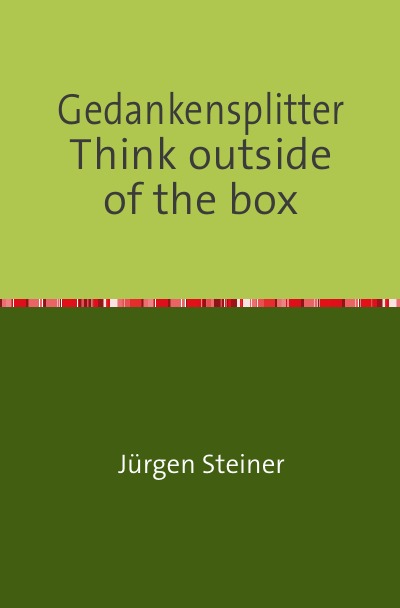 'Cover von Gedankensplitter  Think outside of the box'-Cover