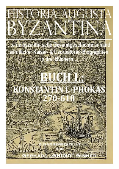 'HISTORIA AUGUSTA BYZANTINA Buch I.'-Cover
