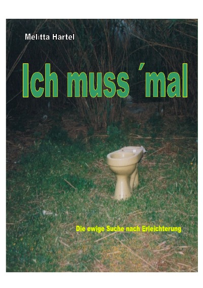 'Cover von Ich muss´ mal'-Cover