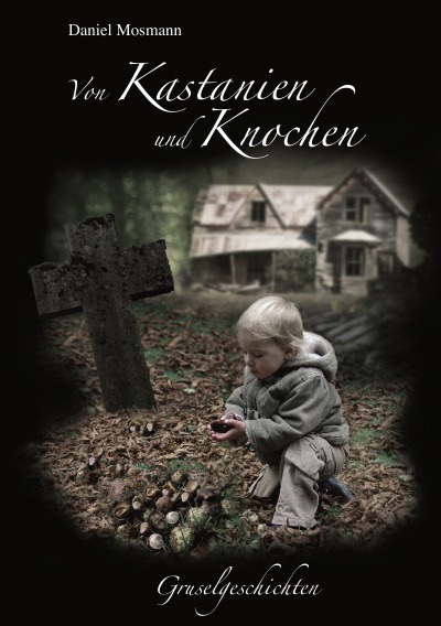 'Von Kastanien und Knochen'-Cover