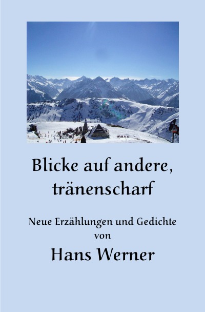 'Cover von Blicke auf andere, tränenscharf'-Cover
