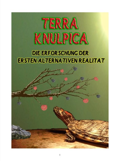 'Terra Knulpica oder die Erforschung der ersten alternativen Realität'-Cover