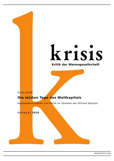 'Cover von Die letzten Tage des Weltkapitals'-Cover