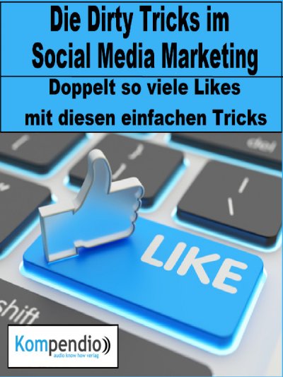 'Cover von Die Dirty Tricks im Social Media Marketing'-Cover