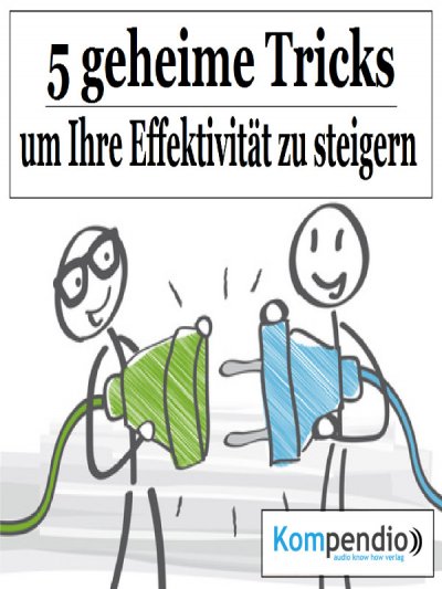 'Cover von Fünf geheime Tricks, um Ihre Effektivität zu steigern'-Cover