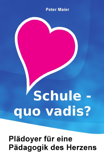 'Cover von Schule – quo vadis?'-Cover