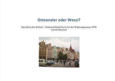 'Ostzonaler oder Wessi und ein Ausflug zum Nolde Museum'-Cover