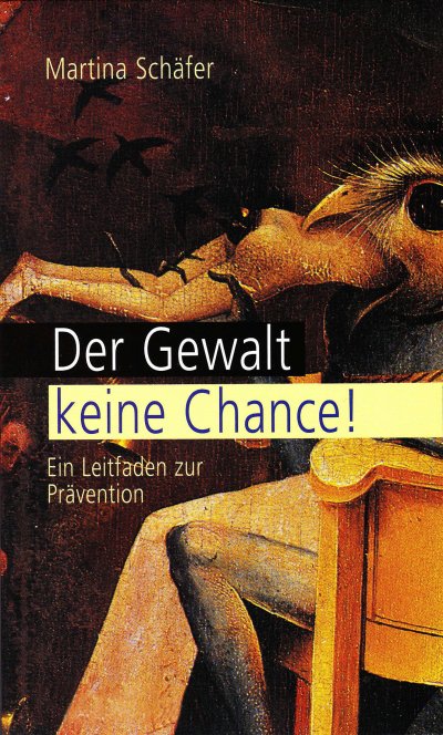 'Cover von Der Gewalt keine Chance'-Cover