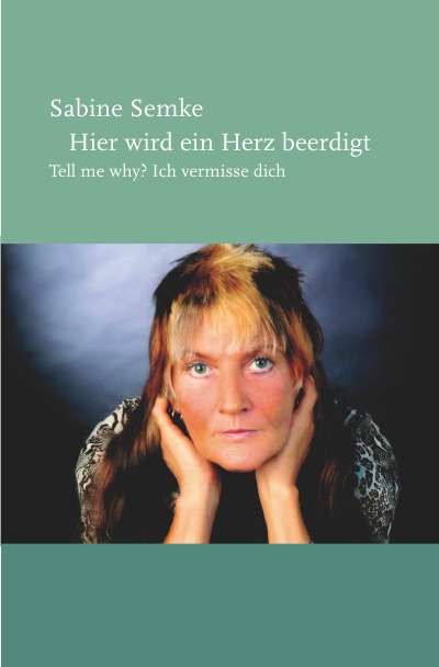 'Cover von Hier wird ein Herz beerdigt'-Cover