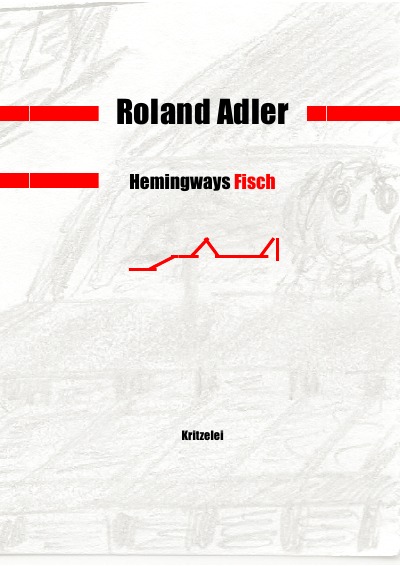 'Hemingways Fisch'-Cover