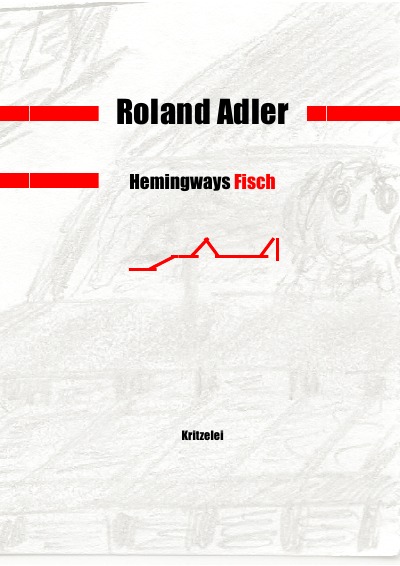 'Cover von Hemingways Fisch'-Cover