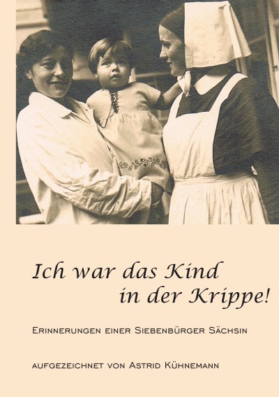 'Cover von Ich war das Kind in der Krippe!'-Cover