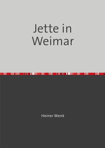 'Jette in Weimar'-Cover