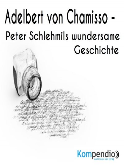 'Cover von Peter Schlehmils wundersame Geschichte von Adelbert von Chamisso'-Cover