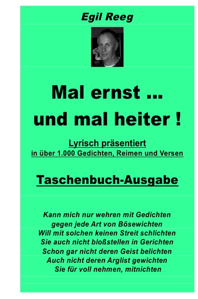 'Cover von Mal ernst … und mal heiter! Lyrisc präsentiert in über 1.000 Gedichten, Reimen und Versen'-Cover