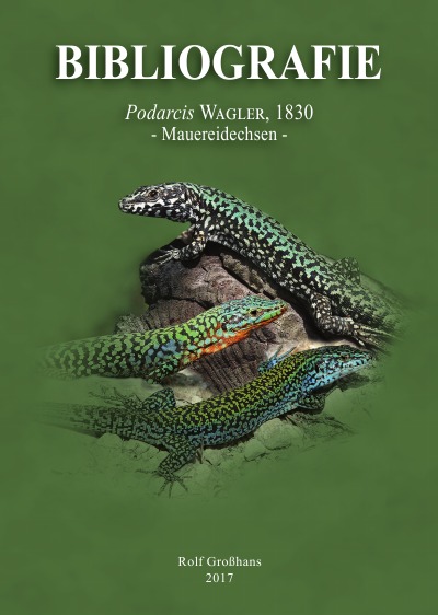 'Cover von BIBLIOGRAFIE Podarcis WAGLER, 1830 – Mauereidechsen'-Cover