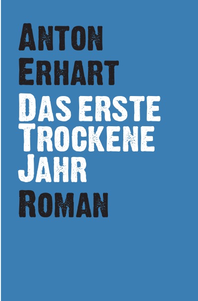 'Cover von Das Erste Trockene Jahr'-Cover