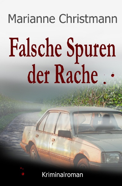 'Falsche Spuren der Rache'-Cover