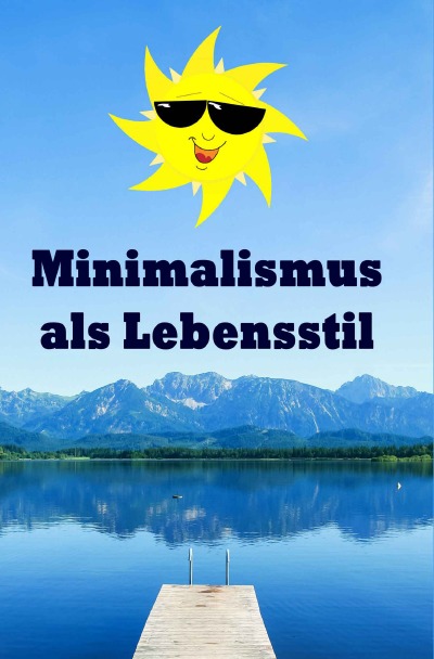'Minimalismus als Lebensstil'-Cover