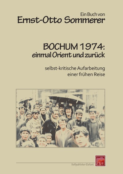 'Cover von Bochum 1974: einmal Orient und zurück'-Cover