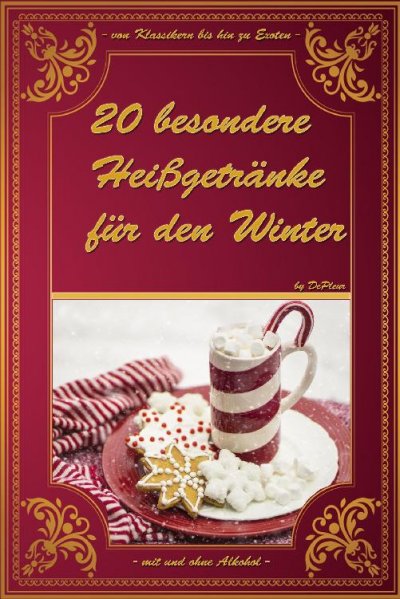 '20 besondere Heißgetränke für den Winter'-Cover
