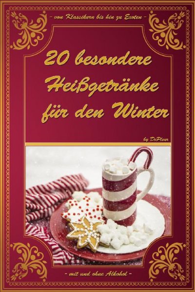 'Cover von 20 besondere Heißgetränke für den Winter'-Cover