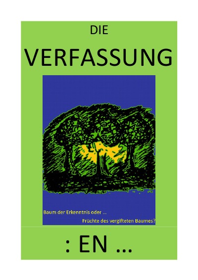 'Cover von DIE VERFASSUNG: EN … – Baum der Erkenntnis oder Früchte des vergifteten Baumes?'-Cover