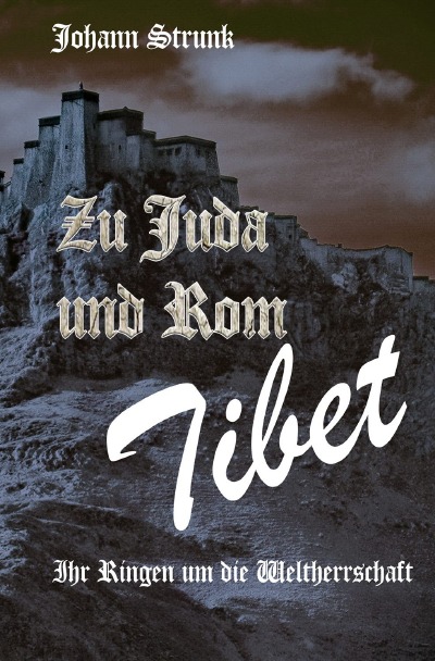 'Zu Juda und Rom – Tibet'-Cover